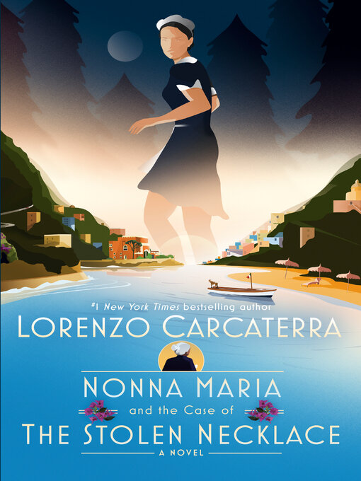 Title details for Nonna Maria and the Case of the Stolen Necklace by Lorenzo Carcaterra - Available